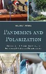 Nathan Myers, Myers Nathan - Pandemics and Polarization