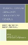 Ugur Derya Birincioglu Baloglu, Balo&amp;, U¿ur Balo¿lu, Ugur Baloglu, Derya Birincio&amp;, Y¿ld¿z Derya Birincio¿lu... - Transcultural Images in Hollywood Cinema