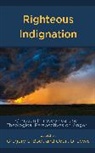 Gregory L. Lewis Bock, Gregory L. Bock, Court D. Lewis, Lewis Court D. - Righteous Indignation