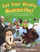 James Solheim, SOLHEIM JAMES - Eat Your Woolly Mammoths!