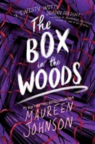 Maureen Johnson, Johnson Maureen - The Box in the Woods