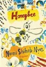 Naomi Shihab Nye, NYE NAOMI, Nye Naomi Shihab - Honeybee