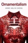 Anne Anlin Cheng, Anne Anlin (Professor of English and Direct Cheng, Anne Anlin (Professor of English and Director of American Studies Cheng, Cheng Anne Anlin - Ornamentalism
