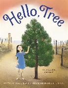 Ana Crespo, Ana/ Phumiruk Crespo, Dow Phumiruk - Hello, Tree