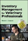 Nicole I. Clausen, Nicole I. (Veterinary Care Logistics Clausen, Nicole I. (Veterinary Care Logistics) Clausen, Inv, Nicole I Clausen, Nicole I. Clausen - Inventory Management for Veterinary Professionals