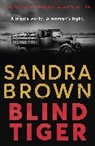 Sandra Brown - Blind Tiger