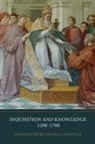Pete Biller, Peter Biller, Jessalynn Bird, Joerg Feuchter, L J Sackville, L.J. Sackville... - Inquisition and Knowledge, 1200-1700