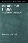 Sung-Yul Park, Joseph Sung-Yul Park, Joseph (Associate Professor in the Sung-Yul Park, Joseph (Associate Professor in the Department of English Language and Literature Sung-Yul Park - In Pursuit of English
