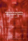 Elaine Francis, Elaine (Associate Professor Francis, Elaine J. Francis, Elaine J. (Associate Professor Francis, Elaine J. (Professor Francis, Francis Elaine J. - Gradient Acceptability and Linguistic Theory