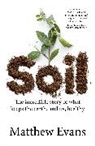Matthew Evans - Soil