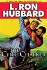 L. Ron Hubbard - The Chee-Chalker