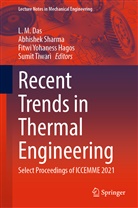 L. M Das, L. M. Das, L.M. Das, Fitwi  Yohaness Hagos, Fitwi Yohaness Hagos, Abhishe Sharma... - Recent Trends in Thermal Engineering
