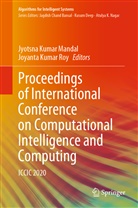 Jyotsn Kumar Mandal, Jyotsna Kumar Mandal, Kumar Roy, Kumar Roy, Jyotsna Kumar Mandal, Joyanta Kumar Roy - Proceedings of International Conference on Computational Intelligence and Computing