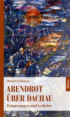 Michael Groißmeier - Abendrot über Dachau