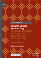 Jonas Ingvarsson - Towards a Digital Epistemology