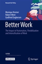 Godfried Engbersen, Moniqu Kremer, Monique Kremer, Rober Went, Robert Went - Better Work