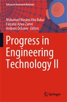Muhamad Husaini Abu Bakar, Faizatu Azwa Zamri, Faizatul Azwa Zamri, Andreas Öchsner - Progress in Engineering Technology II