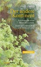 Ute Karin Höllrigl - Der andere Kontinent