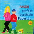 Reinhol Feldmann, Reinhold Feldmann, Anke Noppenberger - FAS(D) perfekt durch die Pubertät