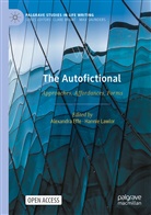 Alexandr Effe, Alexandra Effe, Marie Lindskov Hansen, Lawlor, Lawlor, Hannie Lawlor... - The Autofictional