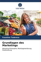 Faustino Taderera - Grundlagen des Marketings