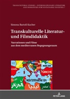 Simona Bartoli Kucher - Transkulturelle Literatur- und Filmdidaktik
