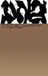 Daniela Agostinho, Marwa Arsanios, Ariella Azoulay, Ariella Aisha Azoulay, Black Quantum Futurism Collective, Hannes Drißner... - Archive & Utopie