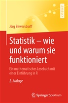 Jörg Bewersdorff - Statistik - wie und warum sie funktioniert