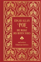 Edgar  Allan Poe - Die Maske des roten Todes und weitere Schauergeschichten