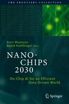 Hoefflinger, Hoefflinger, Bernd Hoefflinger, Bori Murmann, Boris Murmann - NANO-CHIPS 2030