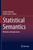 Garcia, Garcia, Danilo Garcia, Sverke Sikström, Sverker Sikström - Statistical Semantics