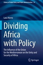 Lara Hierro - Dividing Africa with Policy