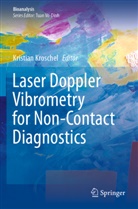 Kristia Kroschel, Kristian Kroschel - Laser Doppler Vibrometry for Non-Contact Diagnostics