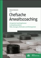 Johanna Busmann - Chefsache Anwaltscoaching