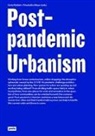 Dori Kleilein, Doris Kleilein, Meyer, Meyer, Friederike Meyer - Post-pandemic Urbanism
