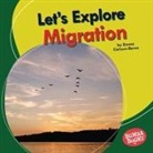 Emma Carlson-Berne - Let's Explore Migration