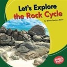 Emma Carlson-Berne - Let's Explore the Rock Cycle