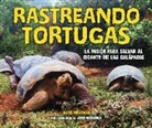 Kate Messner, Jake Messner - Rastreando Tortugas (Tracking Tortoises)