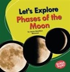 Laura Hamilton Waxman - Let's Explore Phases of the Moon