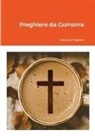 Gennaro Pagano - Preghiere da Gomorra