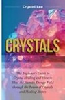 Crystal Lee - Crystals