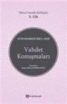 Seyyid Muhammed Nûrul-Arabi - Nurul Arabi Külliyati 3. Cilt Vahdet Konusmalari