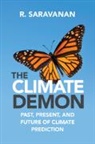 R. Saravanan, R. (Texas a &amp; M University) Saravanan, Saravanan R. - Climate Demon