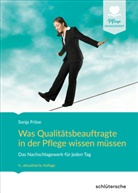 Sonja Fröse - Was Qualitätsbeauftragte in der Pflege wissen müssen