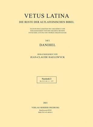 Jean-Claud Haelewyck, Jean-Claude Haelewyck - Vetus Latina - Fascicule 2: Dn 13,11-64; 1,1 - 3,17