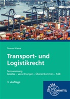 Thomas Wieske - Transport- und Logistikrecht - Textsammlung