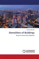 Gomasa Ramesh - Demolition of Buildings