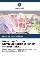 Christine Ndayishimiye - Rolle und Ort der Kommunikation in einem Finanzinstitut