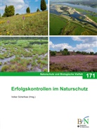 Bundesamt für Naturschutz, für Naturschutz, für Naturschutz, Bundesam für Naturschutz, Volke Scherfose, Volker Scherfose - NaBiV Heft 171: Erfolgskontrollen im Naturschutz