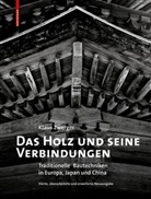 Klaus Zwerger - Das Holz und seine Verbindungen